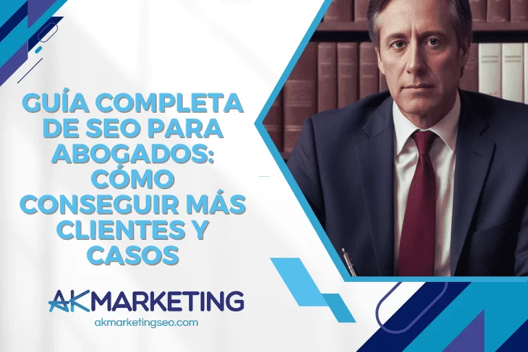 Guía Completa de SEO para Abogados